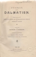 Petermann Reinhard E.: Führer durch Dalmatien